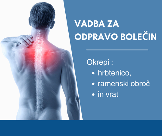 Vadba za odpravo bolečin – okrepi hrbtenico, ramenski obroč in vrat